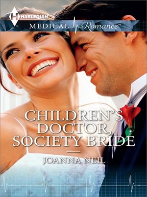 cover image of Children's Doctor, Society Bride